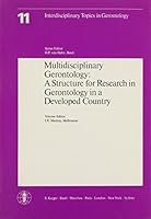 Multidisciplinary Gerontology: A Structure for Research in Gerontology in a Developed Country 3805526792 Book Cover