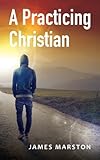 A Practicing Christian