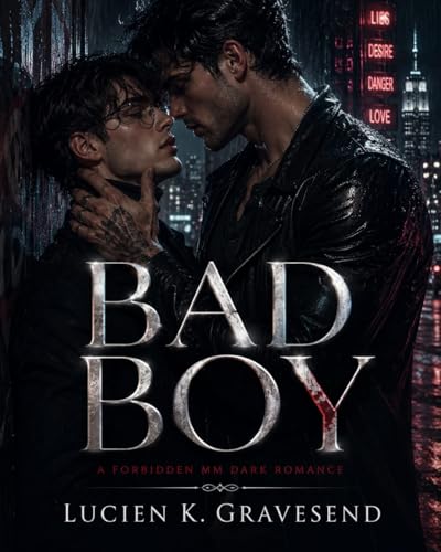 Bad Boy: A Forbidden MM Dark Romance (English Edition)