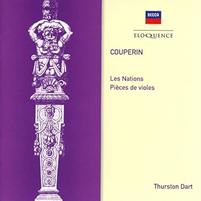 Couperin: Les Nations; Pieces De Violes
