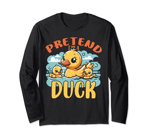 Pretend I'm a Duck Easy Lazy Costume di Halloween Design divertente Maglia a Manica