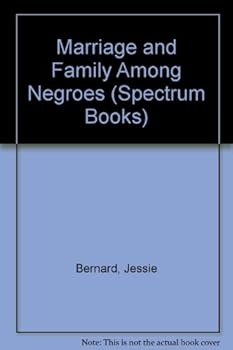 Marriage and Family among Negroes