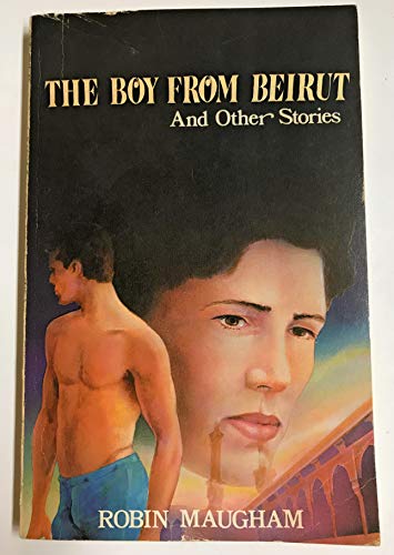 The Boy from Beirut and Other Stories