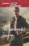No Surrender (Harlequin Blaze Book 902)