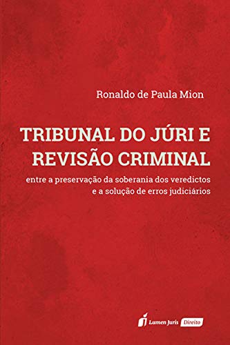 Tribunal Do Júri E Revisão Criminal - 2020 - Ronaldo De Paula Mion