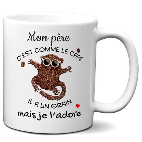 L'Esprit des Anges - Taza para regalo de papá - Mi padre es como el café y tiene un grano. Idea de humor original para cumpleaños, día del padre