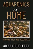 Acuaponía en el hogar 1503333213 Book Cover