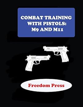 Paperback Combat Training with Pistols M9 and M11 Book