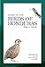 Guide to the Birds of Honduras