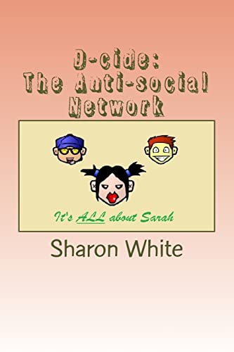 D-cide: The Anti-social Network (D-cide Series)
