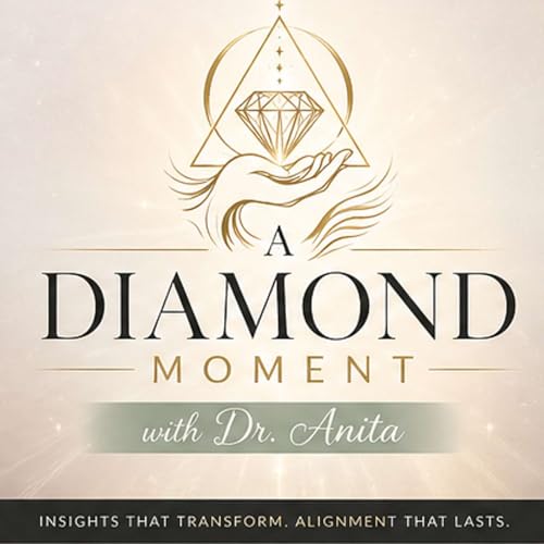A Diamond Moment With Dr. Anita cover art