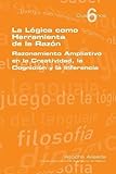 aliseda madrid  La Logica Como Herramienta de La Razon (Spanish Edition) by Aliseda, Atocha (2014) Paperback