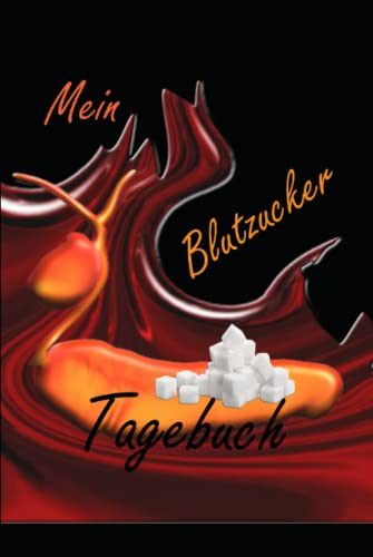 Mein Blutzucker Tagebuch: hier mit wird das Eintragen Ihrer Werte zur täglichen Routine