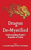 Dragon De-mystified: Understanding People's Republic of China