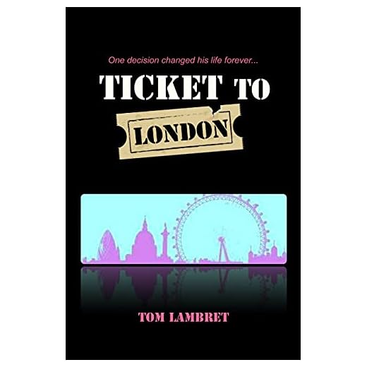 Ticket to London