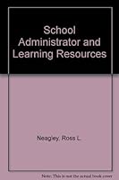 School Administrator and Learning Resources 0137923589 Book Cover