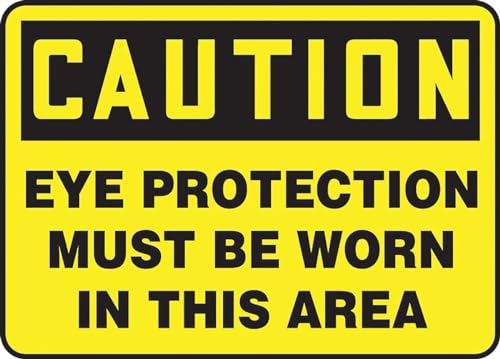 Panneau eye protection must be worn pour éviter les accidents oculaires