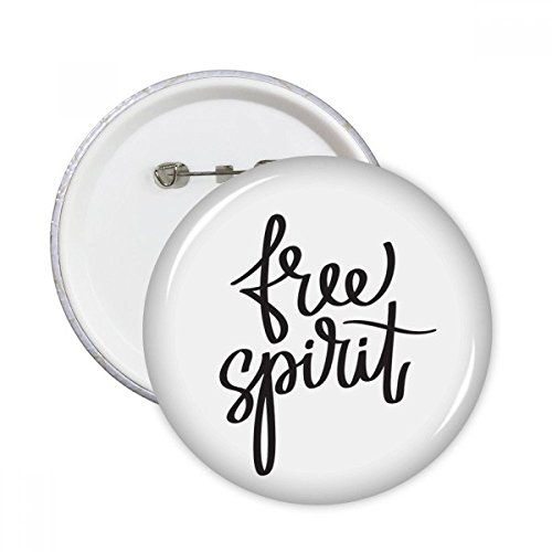 Badge pins bouton rond Free Spirit pour customiser vos vêtements