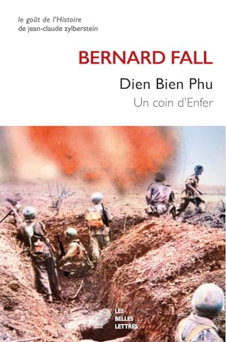 Dien Bien Phu: Un Coin D'enfer