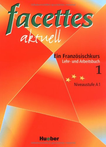 Preisvergleich Produktbild Facettes aktuell, Bd.1 : Lehr- und Arbeitsbuch, m. Audio-CD