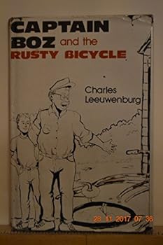Hardcover Captain Boz and the Rusty Bicycle Book