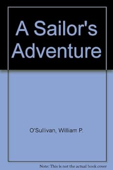 Paperback A Sailor's Adventure Book