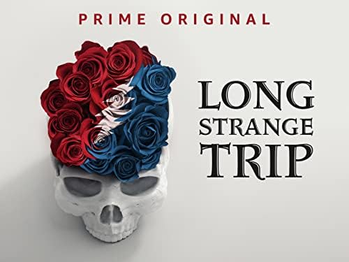 Long Strange Trip