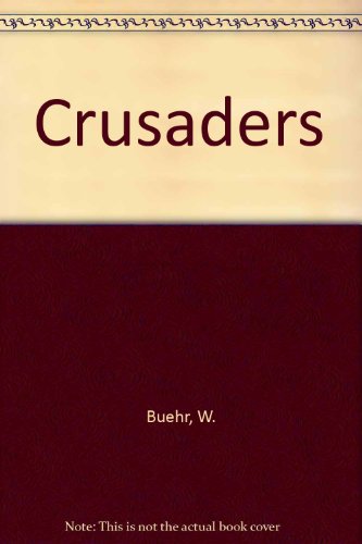 The Crusaders 0399601139 Book Cover