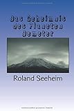  Das Geheimnis des Planeten Demeter (Die Exodus Hypothese, Band 3)