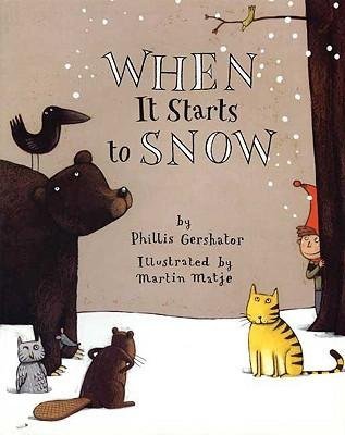BY Gershator, Phillis ( Author ) [{ When It Starts to Snow By Gershator, Phillis ( Author ) Mar - 16- 2010 ( Paperback ) } ]