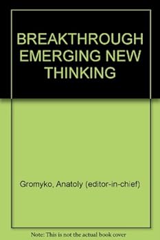 Hardcover BREAKTHROUGH EMERGING NEW THINKING Book