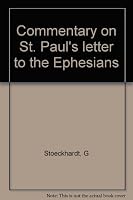 Commentary on St. Paul's letter to the Ephesians B0007I1PSQ Book Cover