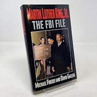Martin Luther King, Jr.: The FBI File 0881849928 Book Cover