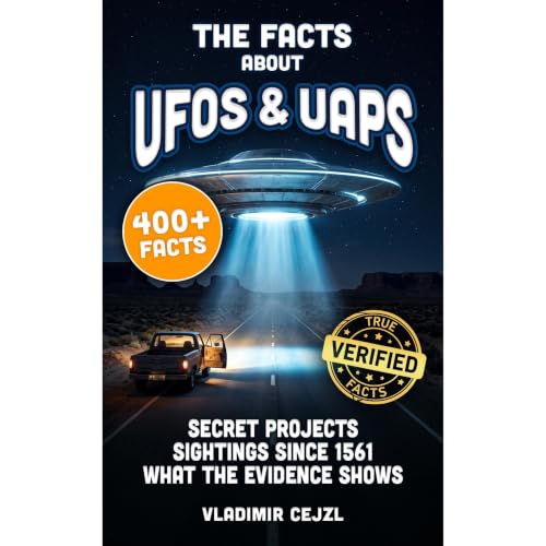 The Facts About UFOs & UAPs Audiolibro Por Vladimir Cejzl arte de portada