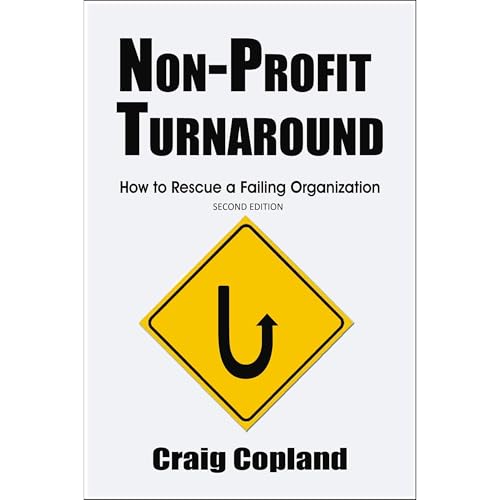 Non-Profit Turnaround by Craig Copland episode artwork