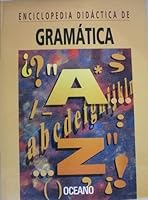 Enciclopedia Didactica de Gramatica [With CDROM] = Oceano Encyclopedia of Grammar 8449407001 Book Cover