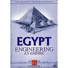 Egypt Engineering an Empire