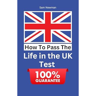 How To Pass The Life In The UK Test
