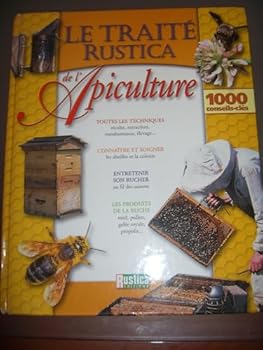 Paperback TRAITE RUSTICA DE L'APICULTURE (LE) [French] Book