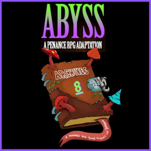 The Abyssal Archive: Ep. 8. Designing Myconid Mania