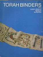 Torah Binder of the Judah L. Magnes Museum B0039CVHHQ Book Cover