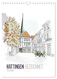 HATTINGEN GEZEICHNET (Wandkalender 2023 DIN A4 hoch), Calvendo Monatskalender