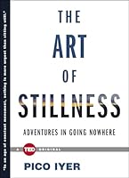 Algopix Similar Product 19 - The Art of Stillness Adventures in