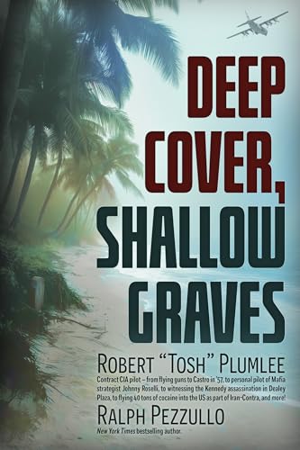 Deep Cover, Shallow Graves