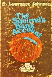 Paperback The squirrel's bank account, and other children's sermons Book
