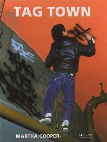 Tag Town: The Evolution of New York Graffiti Writing