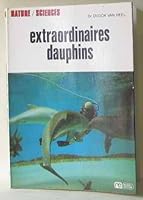Extraordinaires dauphins B00DQTCQ7M Book Cover