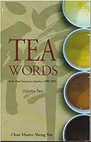 Tea Words - Early Chan Lectures in America Volume Two B09T9P3V8R Book Cover