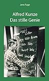 chemie leipzig spielplan 18/19  Alfred Kunze - Das stille Genie