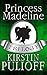 The Princess Madeline Trilogy